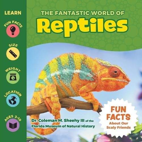 Паперова книга «The Fantastic World of Reptiles», автор Коулман Шихі - фото №1