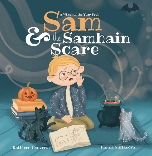 Бумажная книга «Sam & the Samhain Scare: A Wheel of the Year Book», автор Кэтлин Конверс - фото №1