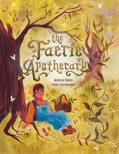 Паперова книга «The Faerie Apothecary», автор Андреа Стайн - фото №1