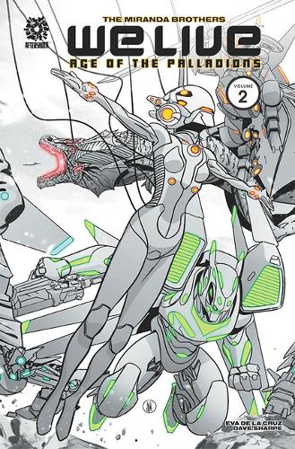 Бумажная книга «WE LIVE VOL 2: AGE OF THE PALLADIONS», автор Инаки Миранда - фото №1