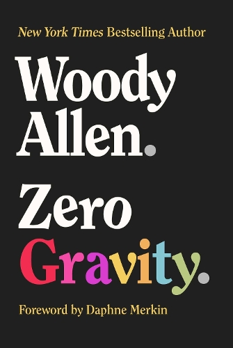 Паперова книга «Zero Gravity», автор Вуді Аллен - фото №1