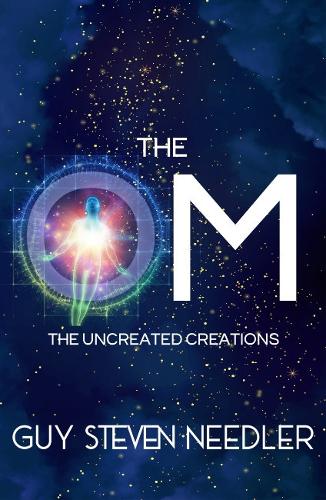 Бумажная книга «The Om: The Uncreated Creations», автор Гай Стивен Нидлер - фото №1