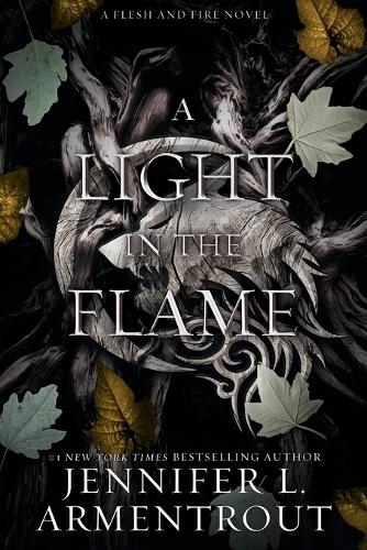Паперова книга «A Light in the Flame: A Flesh and Fire Novel», автор Дженніфер Л. Арментраут - фото №1