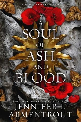 Паперова книга «A Soul of ASH and Blood: A Blood and ASH Novel», автор Дженніфер Л. Арментраут - фото №1