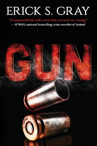Паперова книга «Gun», автор Ерік С. Грей - фото №1