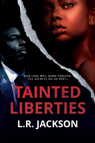 Паперова книга «Tainted Liberties», автор Л. Р. Джексон - фото №1