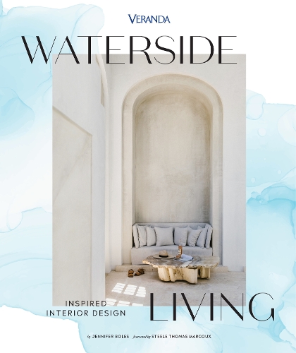 Паперова книга «Veranda Waterside Living: Inspired Interior Design», автор Дженніфер Боулз - фото №1