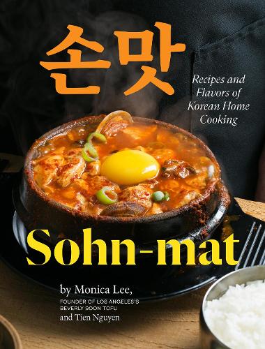 Бумажная книга «Sohn-mat: Recipes and Flavors of Korean Home Cooking», автор Моника Ли - фото №1