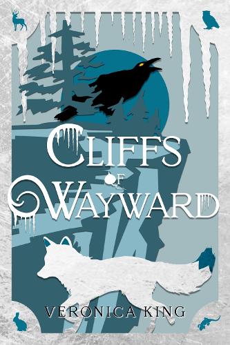 Паперова книга «Cliffs of Wayward», автор Вероніка Кінг - фото №1