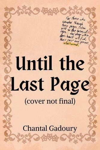 Бумажная книга «Until the Last Page», автор Шанталь Гадури - фото №1