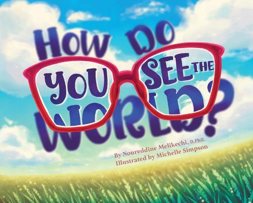 Паперова книга «How Do You See the World?», автор Нуреддін Мелікечі - фото №1
