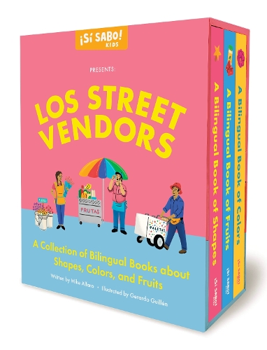 Паперова книга «Los Street Vendors: A Collection of Bilingual Books about Shapes, Colors, and Fruits», автор Майк Альфаро - фото №1