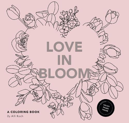 Бумажная книга «Love in Bloom: An Adult Coloring Book Featuring Romantic Floral Patterns and Frameable Wall Art», автор Алли Кох - фото №1