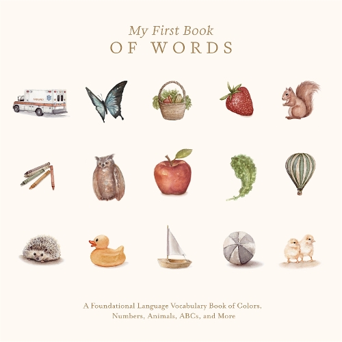 Паперова книга «Our Big Book of First Words: A Collection of 100+ Foundational Words for Language Development», автор Табіта Пейдж - фото №1