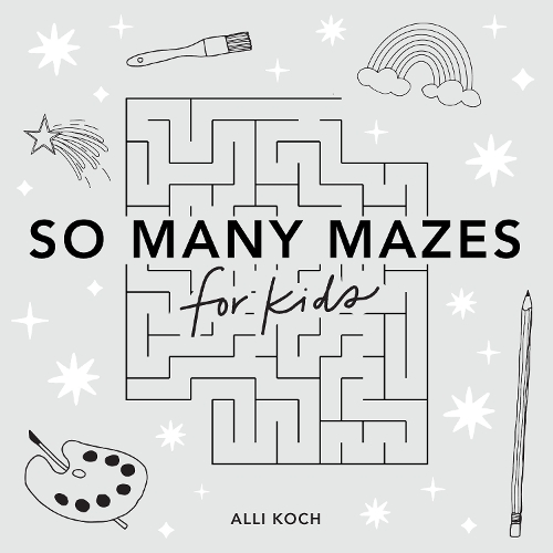 Бумажная книга «So Many Mazes: 100+ Mazes for Kids Ages 4-8», автор Алли Кох - фото №1