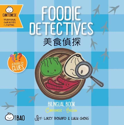 Паперова книга «Foodie Detectives - Cantonese», автор Лейсі Бенард - фото №1