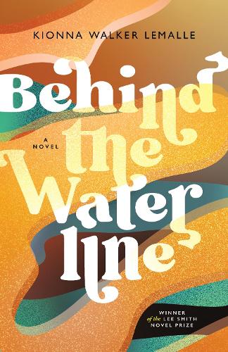 Бумажная книга «Behind the Waterline», автор Кионна Уолкер ЛеМалле - фото №1