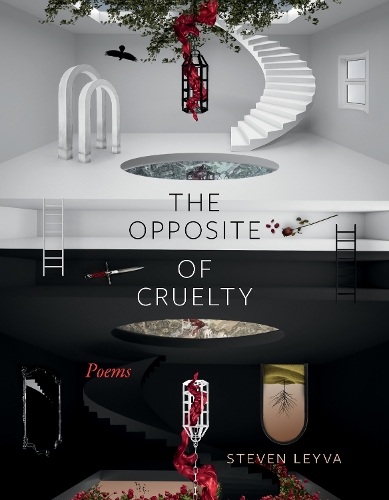 Бумажная книга «The Opposite of Cruelty: Poems», автор Стивен Лейва - фото №1