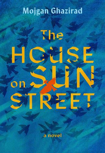 Бумажная книга «The House on Sun Street», автор Мойган Газирад - фото №1
