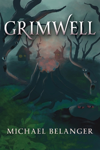Бумажная книга «Grimwell», автор Майкл Беланджер - фото №1