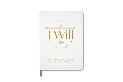 Бумажная книга «I Will: A 365-Day Devotional for Your Marriage», авторов Джимми Эванс, Карен Эванс - фото №1