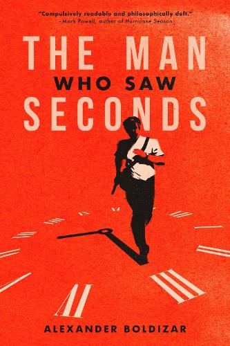 Бумажная книга «The Man Who Saw Seconds», автор Александр Болдизар - фото №1