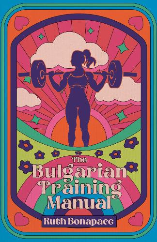 Бумажная книга «The Bulgarian Training Manual», автор Рут Бонапаче - фото №1