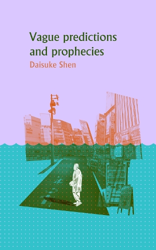 Паперова книга «Vague Predictions and Prophecies», автор Дайсуке Шен - фото №1