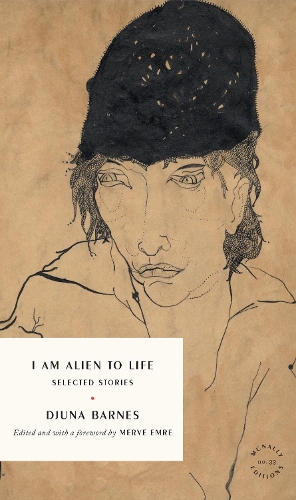 Паперова книга «I Am Alien to Life: Selected Stories», автор Джуна Барнс - фото №1