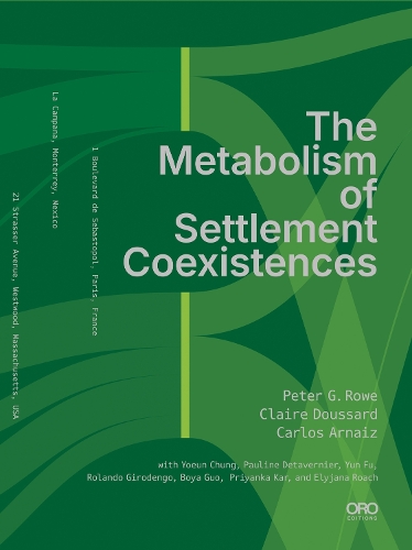 Бумажная книга «The Metabolism of Settlement Coexistences», авторов Карлос Арнаис, Питер Г. Роу - фото №1