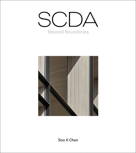 Бумажная книга «SCDA Beyond Boundaries», автор Су К. Чан - фото №1