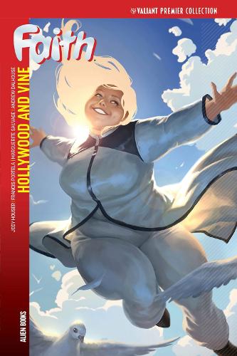 Бумажная книга «Valiant Premier: Faith Vol 1 - Hollywood & Vine», автор Джоди Хаузер - фото №1