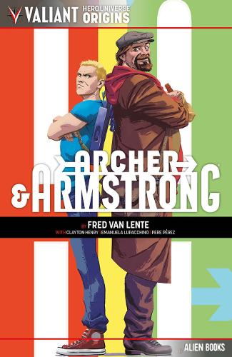 Паперова книга «Valiant Hero Universe Origins: Archer & Armstrong», автор Фред Ван Ленте - фото №1