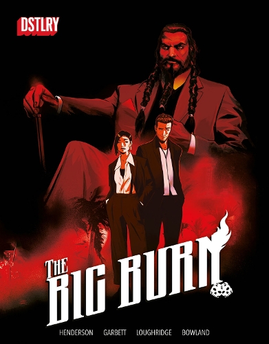 Бумажная книга «The Big Burn», авторов Джо Хендерсон, Ли Гарбетт - фото №1
