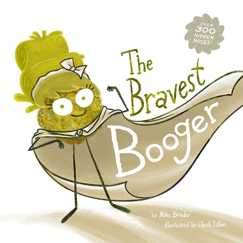 Бумажная книга «The Bravest Booger», автор Майк Бендер - фото №1