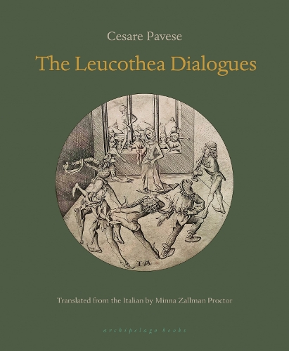 Паперова книга «The Leucothea Dialogues», авторів Чезаре Павезе, Мінна Залман Проктор - фото №1