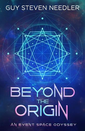 Паперова книга «Beyond the Origin: An Event Space Odyssey», автор Ґай Стівен Нідлер - фото №1