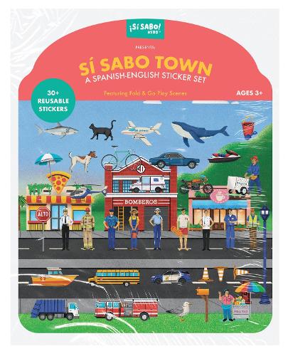 Бумажная книга «Sí Sabo Town: A Bilingual Reusable Sticker Play Set: Learn Spanish-English Language Skills with 30+ Reusable Stickers and 2 Fold-Out Play & Go Scenes», автор Майк Альфаро - фото №1