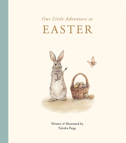 Бумажная книга «Our Little Adventure at Easter: An Easter Book for Babies and Toddlers Featuring Lessons on Sacrifice, Love, and Forgiveness», автор Табита Пейдж - фото №1