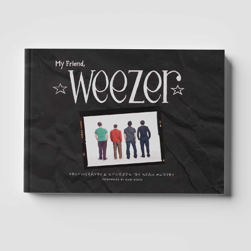 Бумажная книга «My Friend, Weezer: A Visual Time Capsule of One of Rock's Most Iconic Bands», автор Шон Мерфи - фото №1