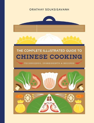 Паперова книга «The Complete Illustrated Guide to Chinese Cooking: Techniques, Ingredients, and Recipes», автор Оратхай Суксісаванх - фото №1