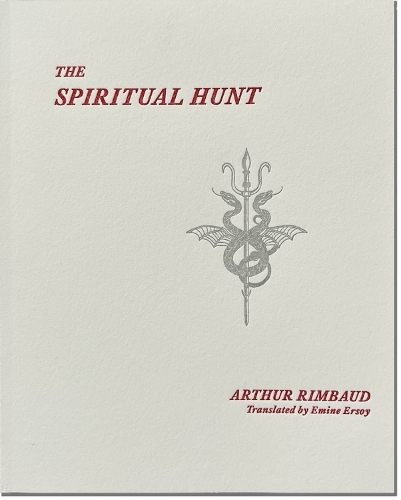 Бумажная книга «The Spiritual Hunt», автор Артюр Рембо - фото №1