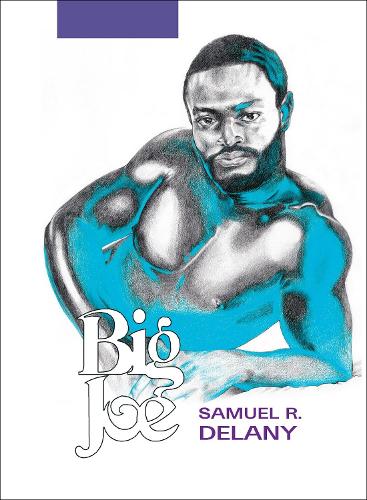 Бумажная книга «Big Joe», автор Сэмюэл Р. Делани - фото №1