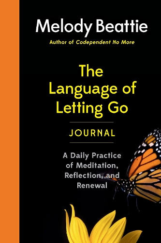 Бумажная книга «The Language of Letting Go Journal: A Daily Practice of Meditation, Reflection, and Renewal», автор Мелоди Битти - фото №1