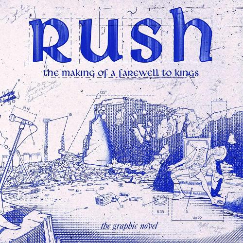 Паперова книга «Rush: The Making Of A Farewell To Kings», автор Девід Калькано - фото №1