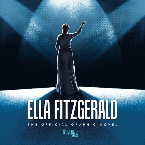 Паперова книга «Ella Fitzgerald: The Official Graphic Novel», автор Нгозі Нвадіогбу - фото №1