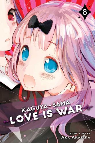 Бумажная книга «Kaguya-sama. Love Is War. Volume 8», автор Ака Акасака - фото №1
