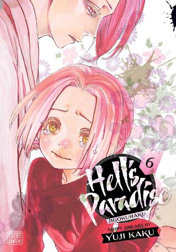 Паперова книга «Hell's Paradise: Jigokuraku, Vol. 6», автор Юджі Каку - фото №1