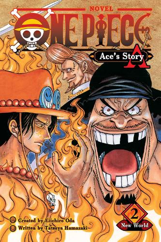 Бумажная книга «One Piece: Ace’s Story. Volume 2», авторов Эйитиро Ода, Тацуя Хамазаки - фото №1
