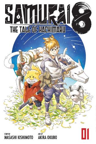 Бумажная книга «Samurai 8. The Tale of Hachimaru. Volume 1», автор Масаси Кисимото - фото №1
